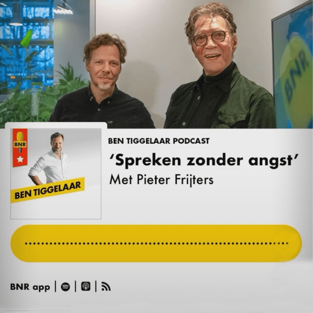 Ben Tiggelaar en Pieter Frijters podcast spreken zonder angst